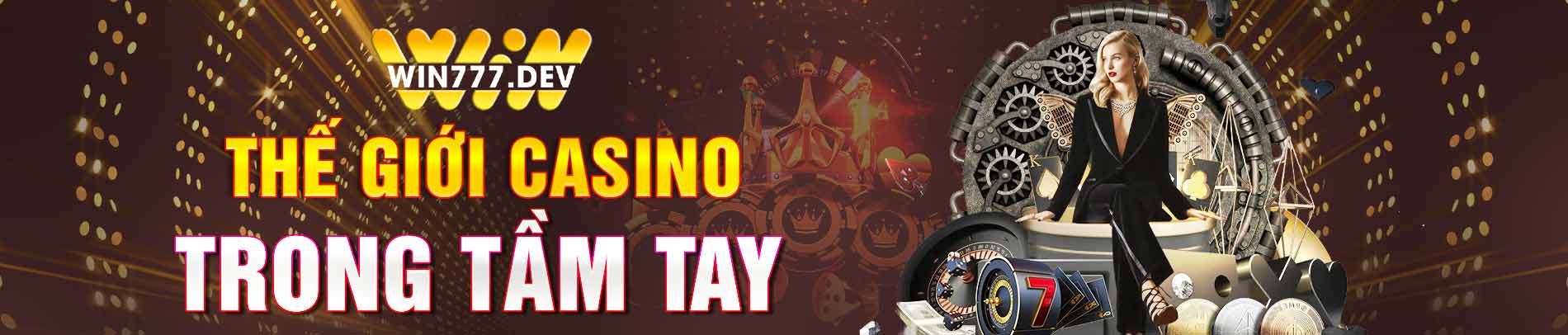 Win777 thế giới casino trong tầm tay